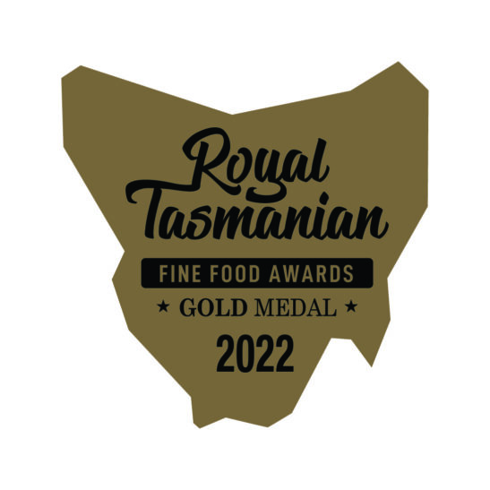 GOLD Medal Winner - Royal Tasmanian Fine Food Awards 2022