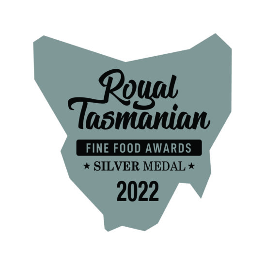 SILVER Medal Winner - Royal Tasmanian Fine Food Awards 2022